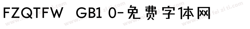 FZQTFW  GB1 0字体转换